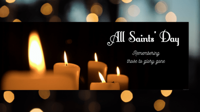 All Saints’ Sunday