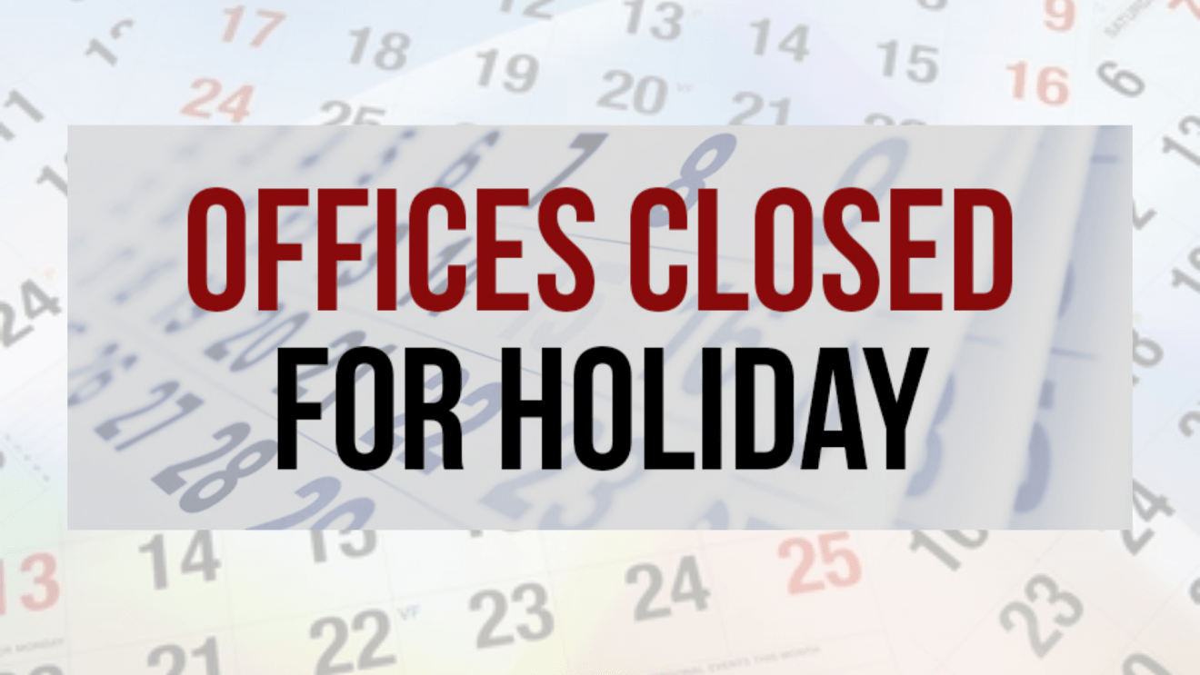 2022 Office Closed Dates