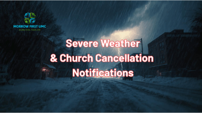 ❄️⚡MFUMC Severe Weather Protocol