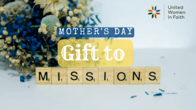 Mother’s Day Gift to Missions