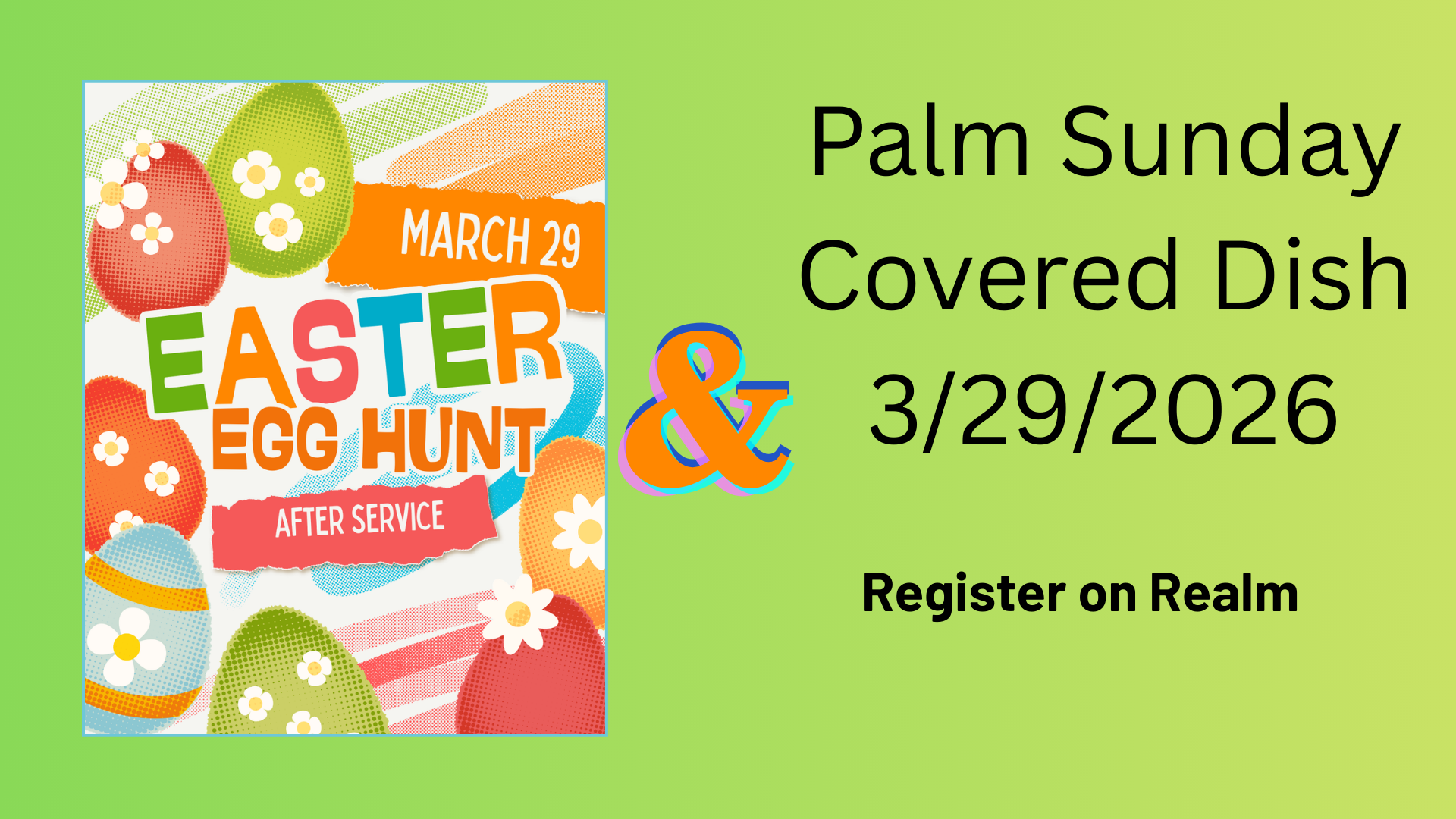 Palm Sunday, March 29, 2026, Covered Dish Lunch and Egg Hunt
