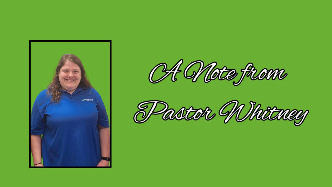A Note from Pastor Whitney
