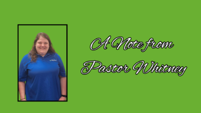 A Note from Pastor Whitney