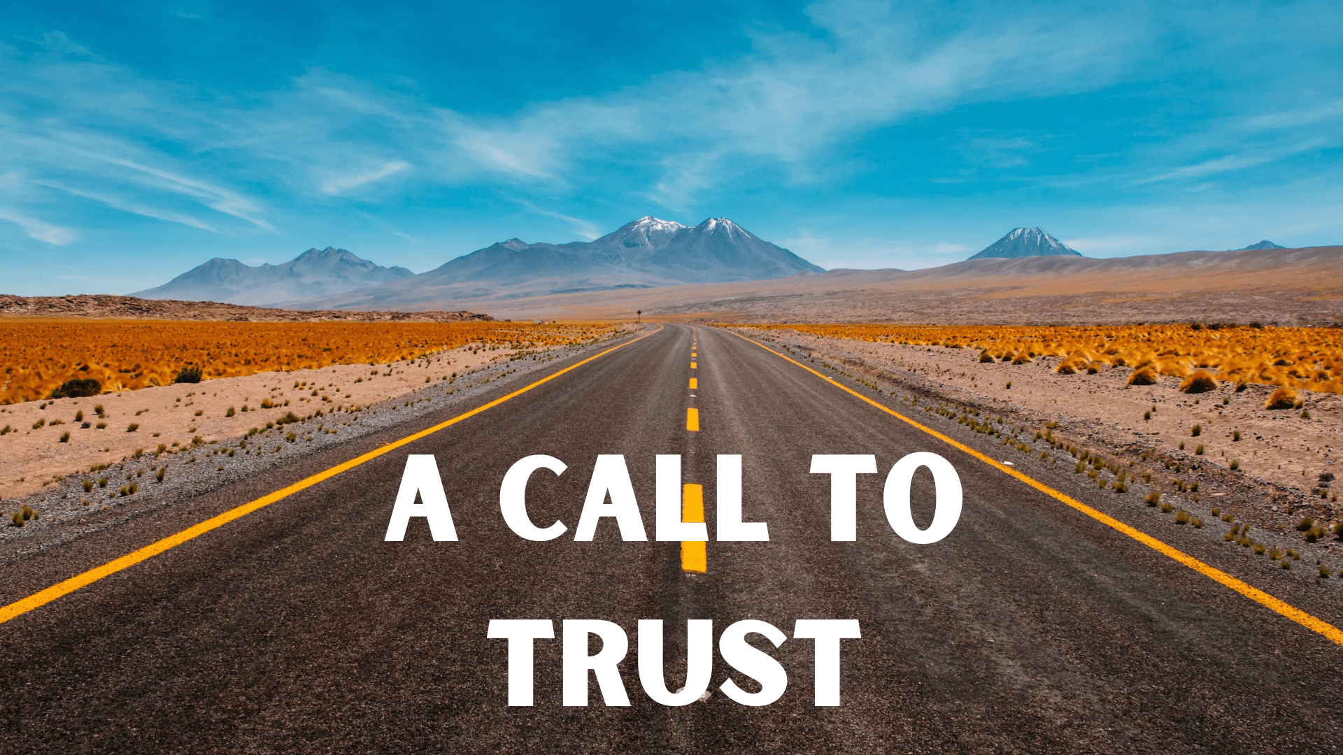 Unexpected Calling – Abraham’s Call, a call to Trust